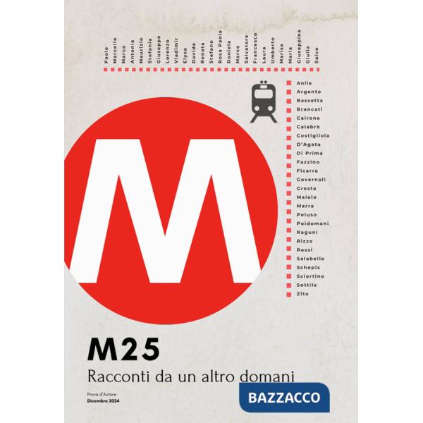 M25. Racconti da un altro domani