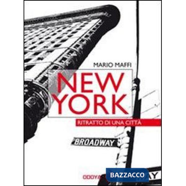 New York. Ritratto di una città
