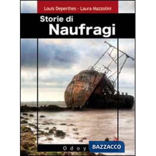 Storie di naufragi