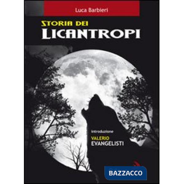 Storia dei licantropi