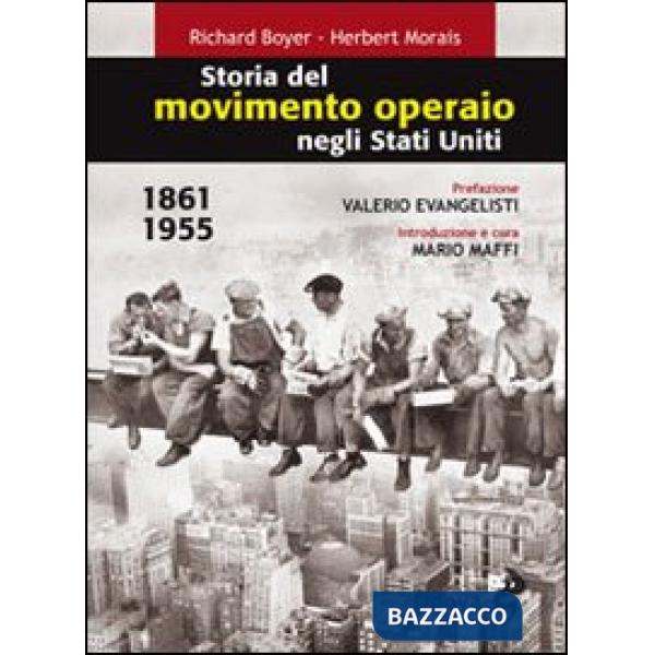 Storia del movimento operaio negli Stati Uniti 1861-1955