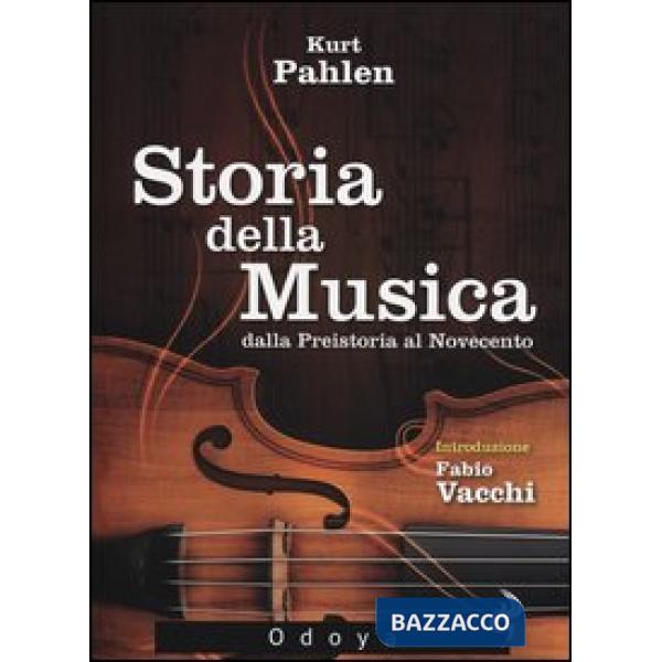 Storia della musica dalla Preistoria al Novecento