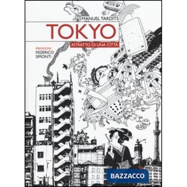 Tokyo. Ritratto di una città