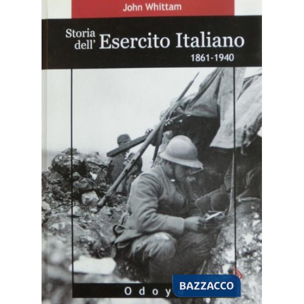 Storia dell'esercito italiano. 1861-1940