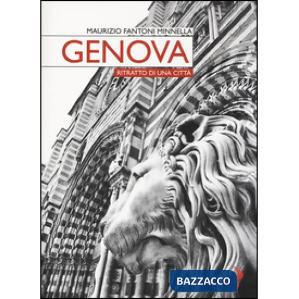 Genova. Ritratto di una città