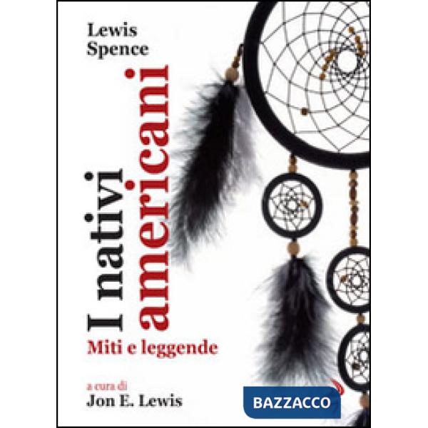 Nativi americani. Miti e leggende (I)