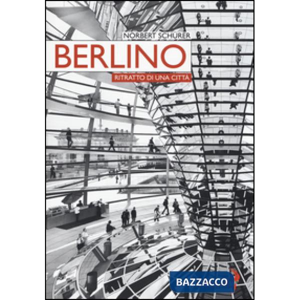 Berlino. Ritratto di una città