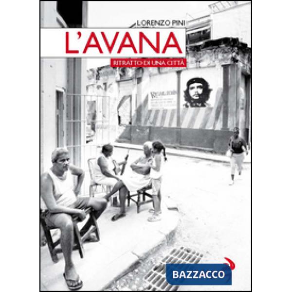 Avana. Ritratto di una città (L')