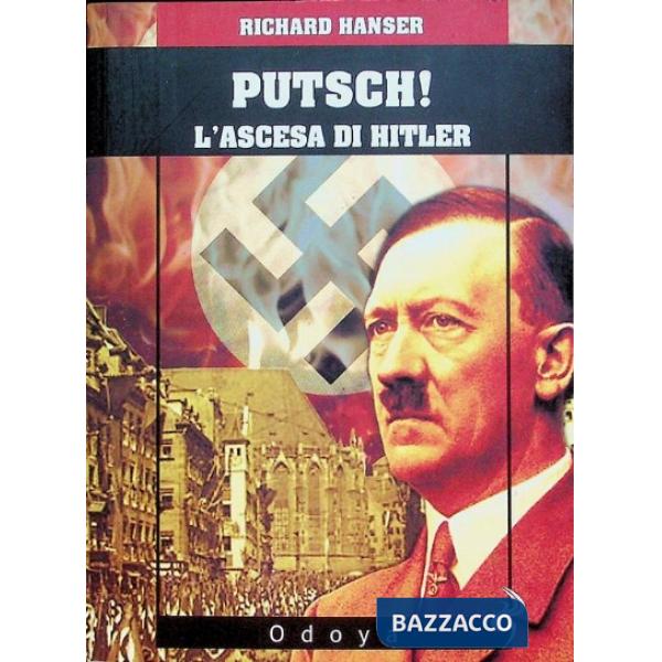 Putsch! L'ascesa di Adolf Hitler