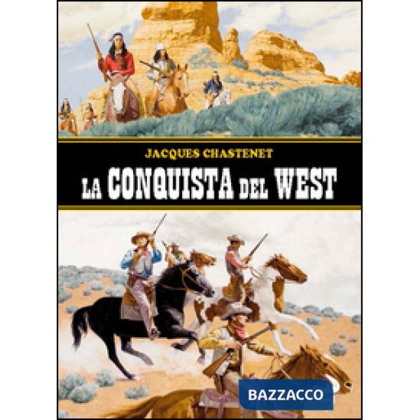 Conquista del West (La)