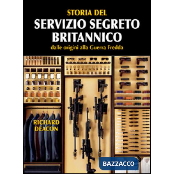 Storia del servizio segreto britannico dalle origini alla Guerra fredda