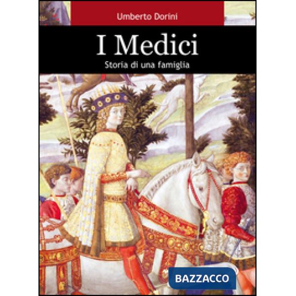 Medici. Storia di una famiglia (I)