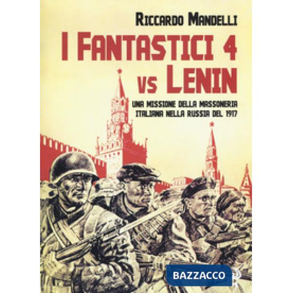 Fantastici 4 vs Lenin (I)