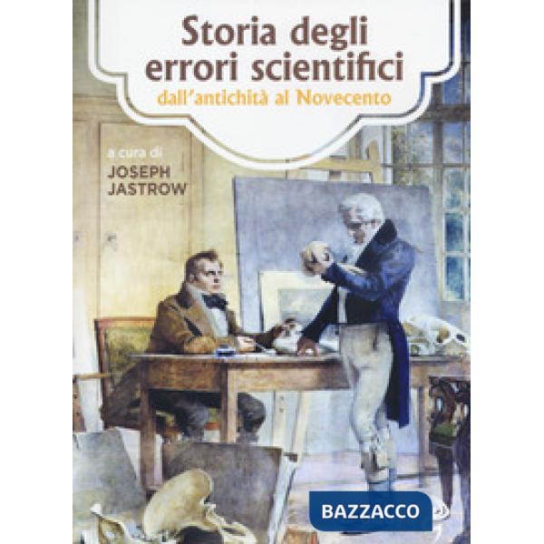 Storia degli errori scientifici