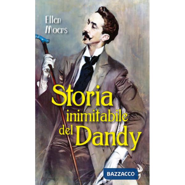 Storia inimitabile del dandy