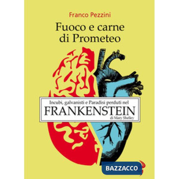 Fuoco e carne di Prometeo