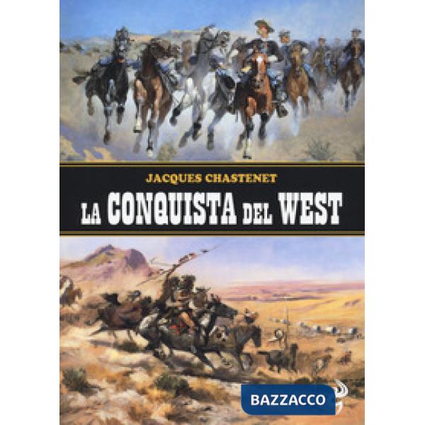 Conquista del West (La)