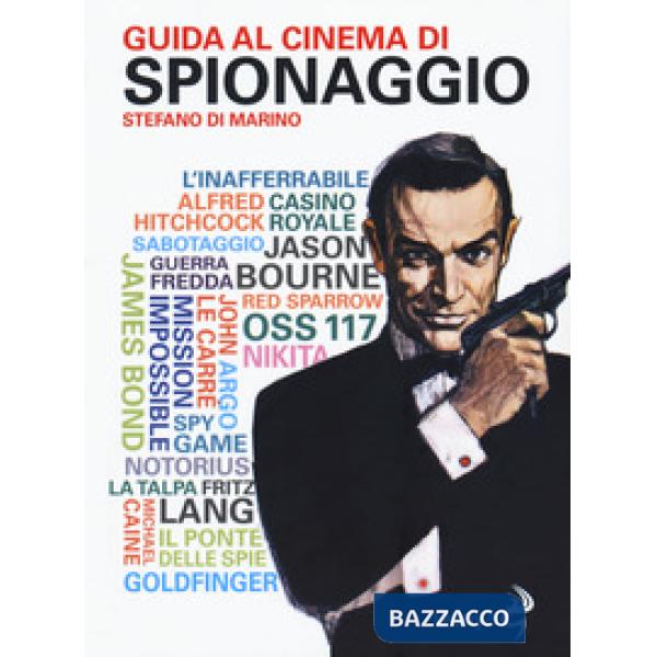 Guida al cinema di spionaggio
