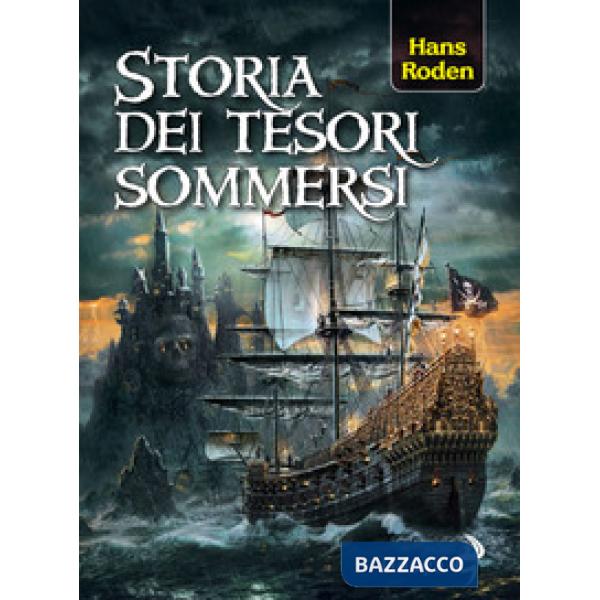 Storia dei tesori sommersi