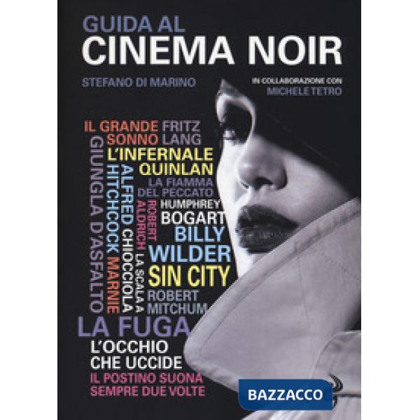Guida al cinema noir