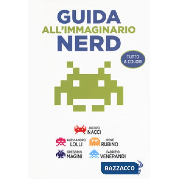 Guida all'immaginario nerd