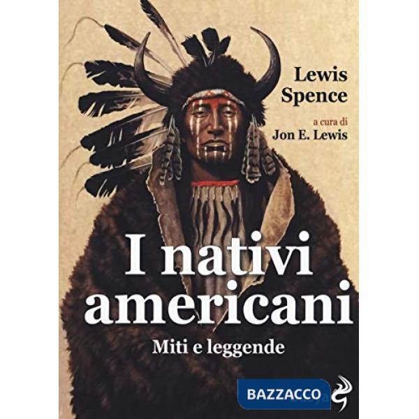 Nativi americani. Miti e leggende (I)