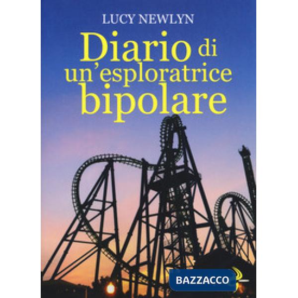 Diario di un'esploratrice bipolare