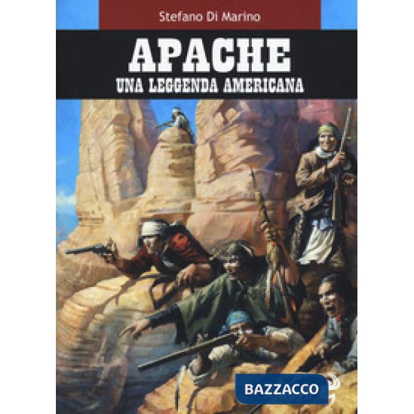 Apache. Una leggenda americana