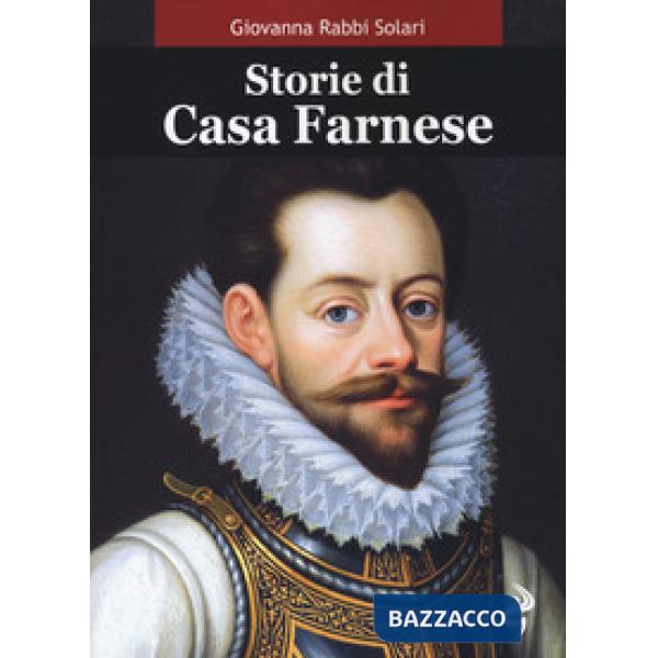 Storie di casa Farnese