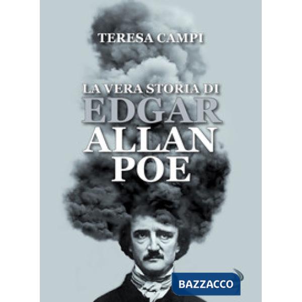 Vera storia di Edgar Allan Poe (La)