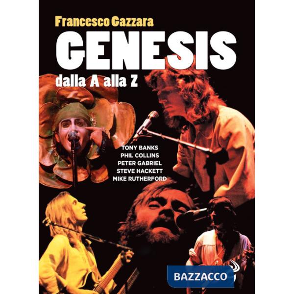 Genesis. Dalla A alla Z