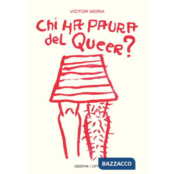 Chi ha paura del queer? Corpi ribelli