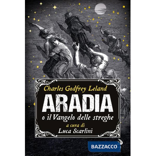Aradia, o il Vangelo delle streghe