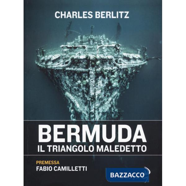 Bermuda. Il triangolo maledetto