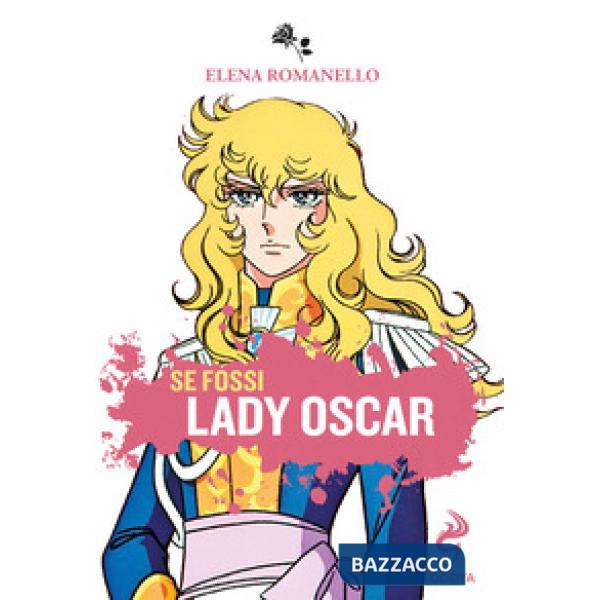 Se fossi Lady Oscar