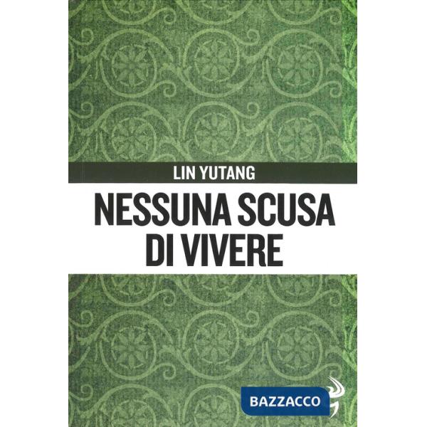 Nessuna scusa di vivere