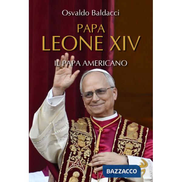 Papa Leone XIV. Il papa americano