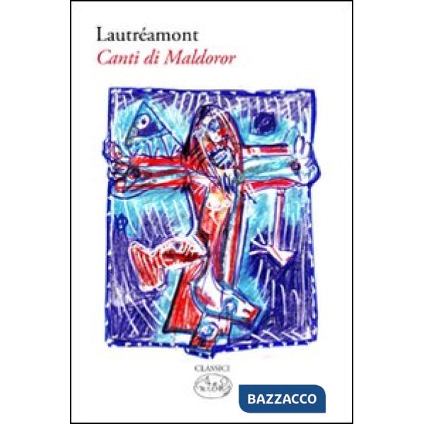 Canti di Maldoror (I)