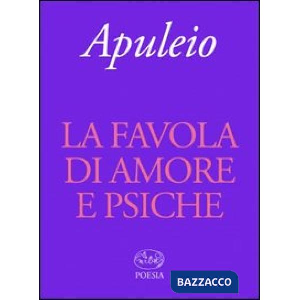 Favola di Amore e Psiche (La)