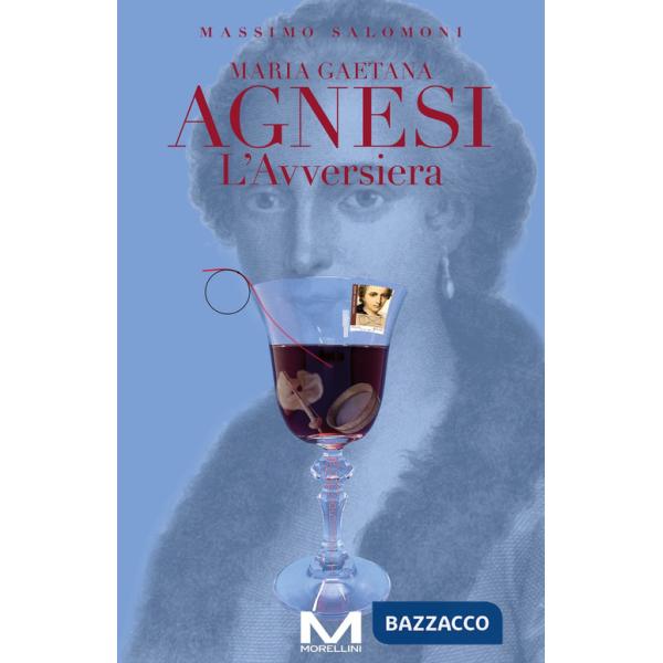 Maria Gaetana Agnesi. L'avversiera