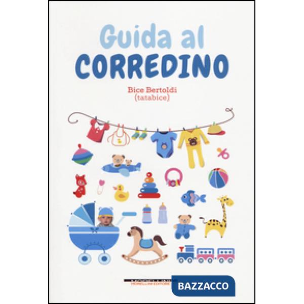 Guida al corredino. Ediz. illustrata