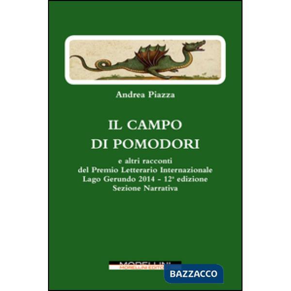 Campo di pomodori e altri racconti (Il)