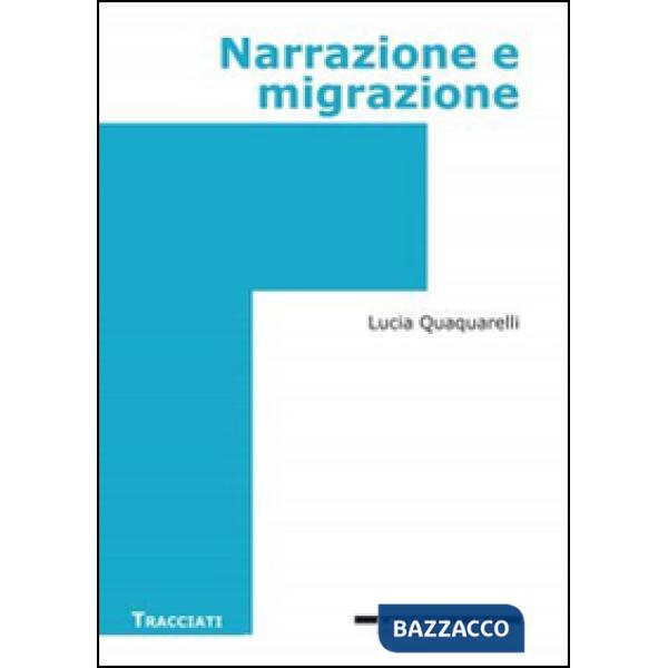 Narrazione e migrazione