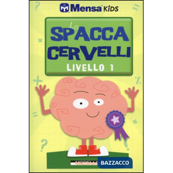 Spaccacervelli. Livello 1. Principiante (Lo)