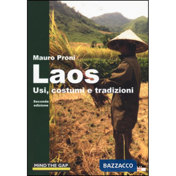Laos. Usi, costumi e tradizioni
