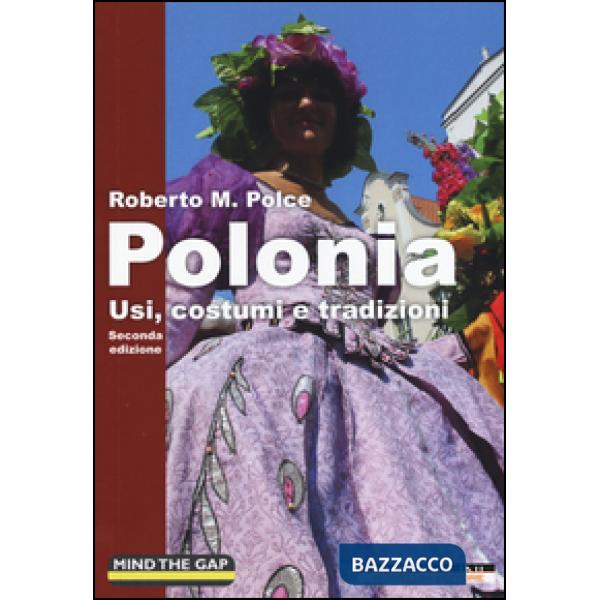 Polonia. Usi, costumi e tradizioni