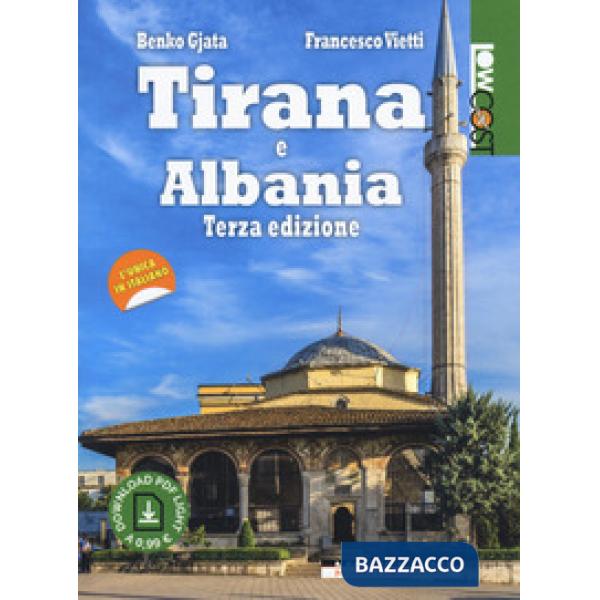 Tirana e Albania. Con Contenuto digitale per download