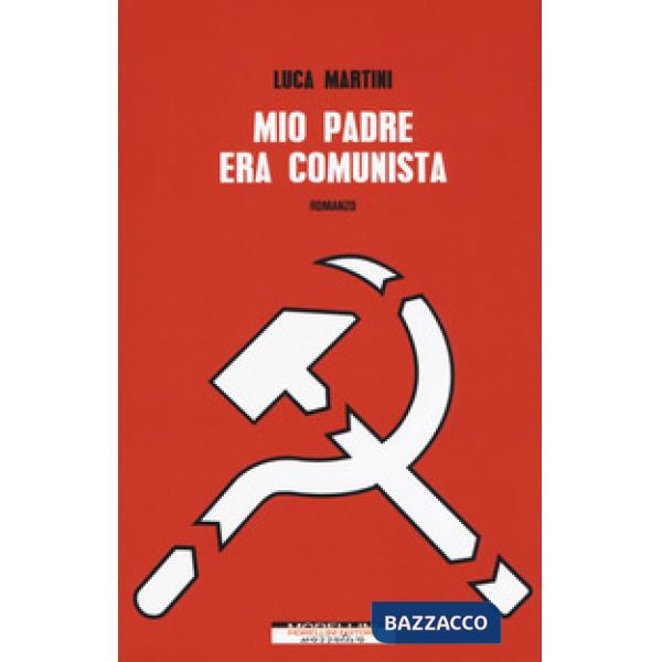 Mio padre era comunista