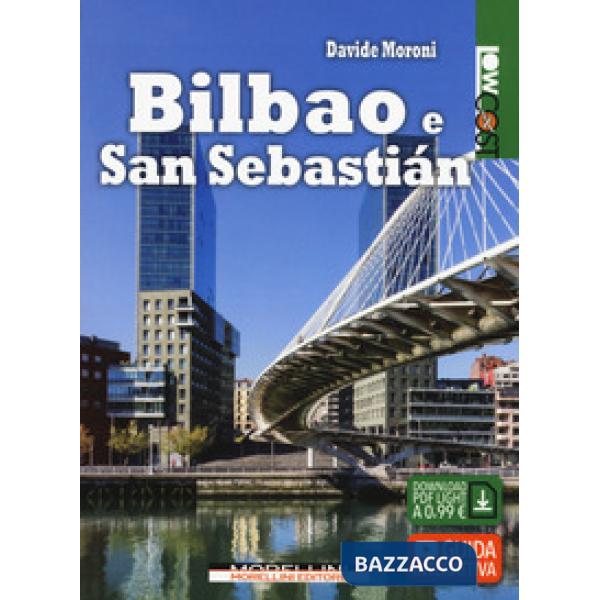 Bilbao e San Sebastián