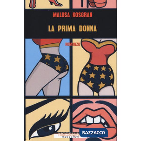 Prima donna (La)
